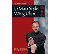An Introduction to Ip Man Style Wing Chun Kung Fu.