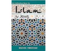 An Introduction to Islam for Jews Reuven Firestone (Auteur)