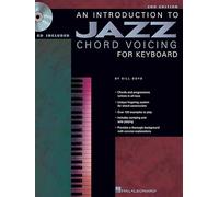 An Introduction to Jazz Chord Voicing for Keyboard