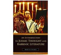 An Introduction To Judaic Thought And Rabbinic Literature