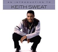 an Introduction to Keith Sweat