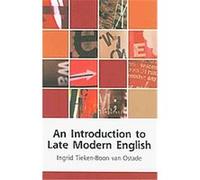 An Introduction to Late Modern English, Edinbrugh Textbooks on the English Language Ingrid Tieken-boon Van Ostade (Auteur)