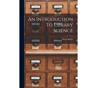 An Introduction To Library Science