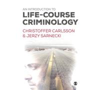 An Introduction To Life-Course Criminology