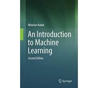 An Introduction To Machine Learning