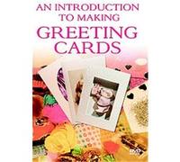 An Introduction To Making Greeting Cards G