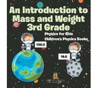 An Introduction To Mass And Weight 3rd Grade