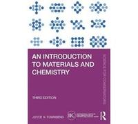 An Introduction to Materials and Chemistry by Joyce H. Townsend Joyce H. Townsend (Auteur)