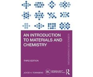 An Introduction to Materials and Chemistry by Joyce H. Townsend Joyce H. Townsend (Auteur)