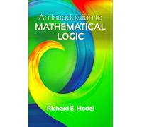 An Introduction to Mathematical Logic
