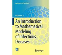 An Introduction To Mathematical Modeling Of Infectious Diseases
