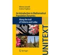 An Introduction To Mathematical Population Dynamics