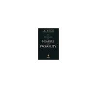 An Introduction To Measure And Probability