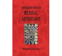 An Introduction to Medical Astrology