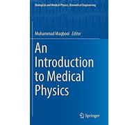An Introduction To Medical Physics
