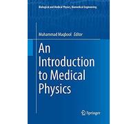 An Introduction To Medical Physics