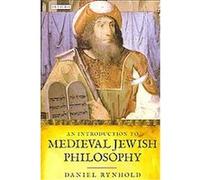 An Introduction to Medieval Jewish Philosophy, International Library of Historical Studies Daniel Rynhold (Auteur)