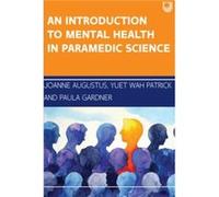 An Introduction to Mental Health in Paramedic Science - Paula Gardner - Open University Press - Livre en Anglais - Paperback Paula GardnerPaula Gardner (Auteur)