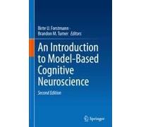 An Introduction To Model-Based Cognitive Neuroscience