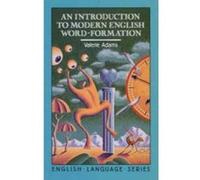 An Introduction to Modern English Word-Formation - [Version Originale] Valerie Adams (Auteur)