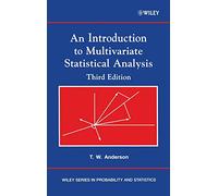 An Introduction to Multivariate Statistical Analysis – Wiley-VCH