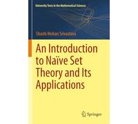 An Introduction to Naïve Set Theory and Its Applications
