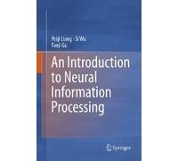 An Introduction To Neural Information Processing