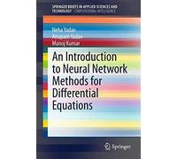 An Introduction To Neural Network Methods For Differential Equations