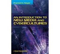 An Introduction to New Media and Cybercultures by Nayar Pramod K. University of Hyderabad India Paperback Book Pramod K. Nayar (Auteur)