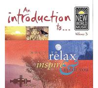 An Introduction to New World Music Vol 3