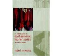 An Introduction to Nonharmonic Fourier Series and Wavelet Expansions Robert M. Young (Auteur)