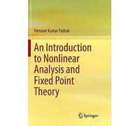 An Introduction To Nonlinear Analysis And Fixed Point Theory