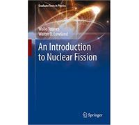An Introduction To Nuclear Fission