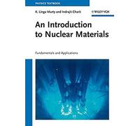 An Introduction To Nuclear Materials