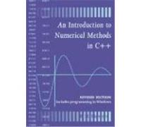 An Introduction to Numerical Methods in C Brian Hilton Flowers (Auteur)