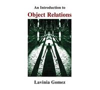 An Introduction to Object Relations