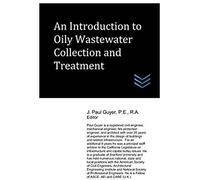 An Introduction To Oily Wastewater Collection And Treatment