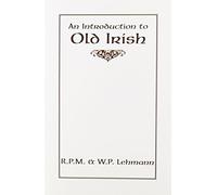 An Introduction to Old Irish