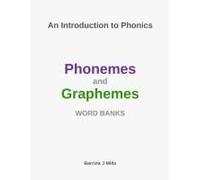 An Introduction To Phonics Phonemes And Graphemes Word Banks