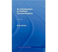 An Introduction To Political Communication