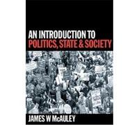 An Introduction to Politics, State and Society James McAuley (Auteur)