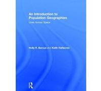 An Introduction to Population Geographies - [Version Originale] Holly Barcus, Keith Halfacree (Auteur)