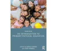 An Introduction To Primary Physical Education