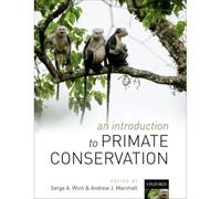 An Introduction To Primate Conservation