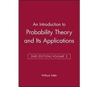 An Introduction to Probability Theory and Its Applications William Feller (Auteur)