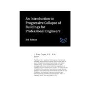 An Introduction to Progressive Collapse of Buildings for Professional Engineers