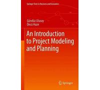 An Introduction To Project Modeling And Planning