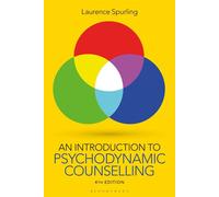 An Introduction to Psychodynamic Counselling - Laurence Spurling - Bloomsbury Academic - ebook (ePub) - Livre