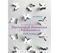 An Introduction to Psychological Assessment and Psychometrics by Keith Coaley Keith Coaley (Auteur)