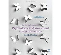 An Introduction To Psychological Assessment & Psychometrics